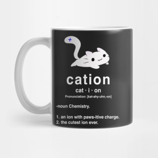 Cation. Cat with positive ion. Chemistry Pun. Mug